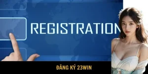Đăng ký 23WIN