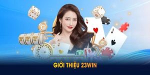 Giới thiệu 23win