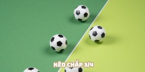 Kèo chấp 3/4